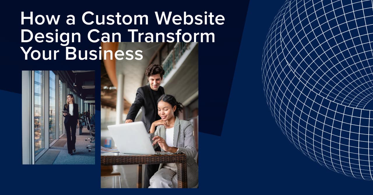 custom-website-design-transform-business